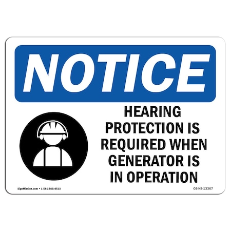 Signmission OSHA Sign, Hearing Protection Is Required, 14in X 10in Alum, 14" W, 10" H, Lndscp, A-1014-L-13367 OS-NS-A-1014-L-13367